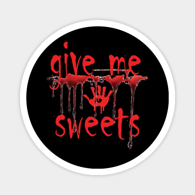 give me sweets Magnet by Morox00